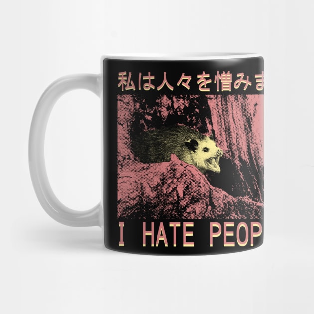 I hate people Opossum Japanese by giovanniiiii